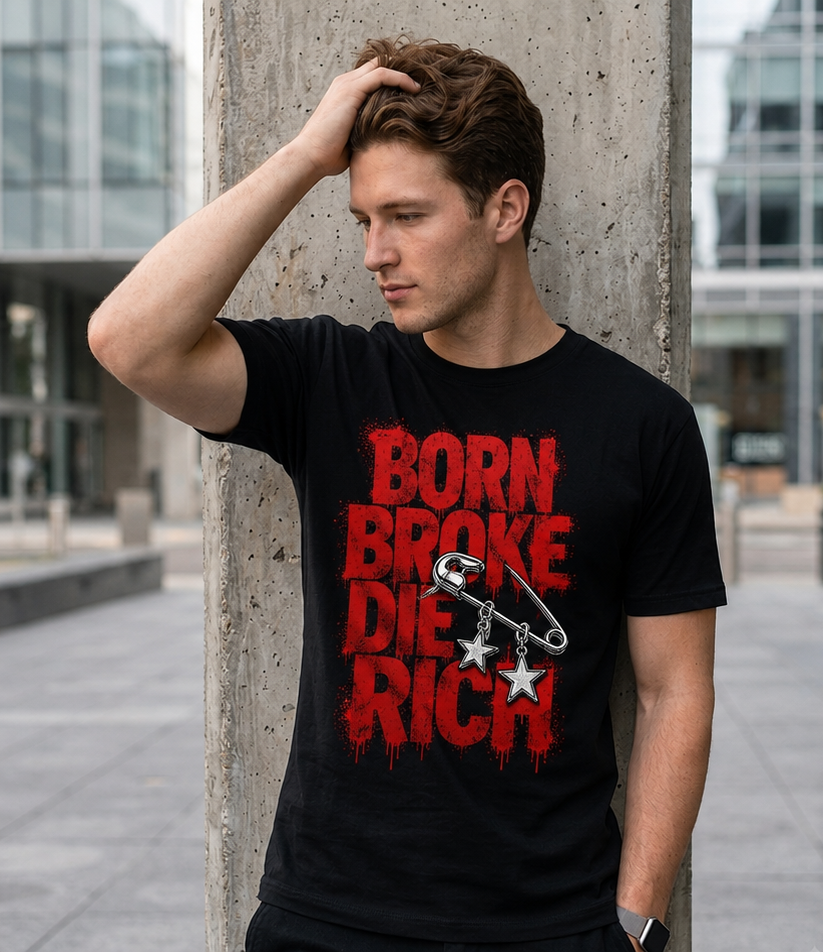 Born Broke Die Rich T-Shirt | Men's Streetwear Graphic Tee | Punk Grunge Shirt | Red & Black Urban Fashion | Y2K Inspired Tee
