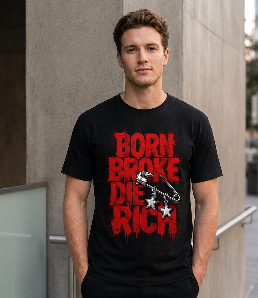 Born Broke Die Rich T-Shirt | Men's Streetwear Graphic Tee | Punk Grunge Shirt | Red & Black Urban Fashion | Y2K Inspired Tee