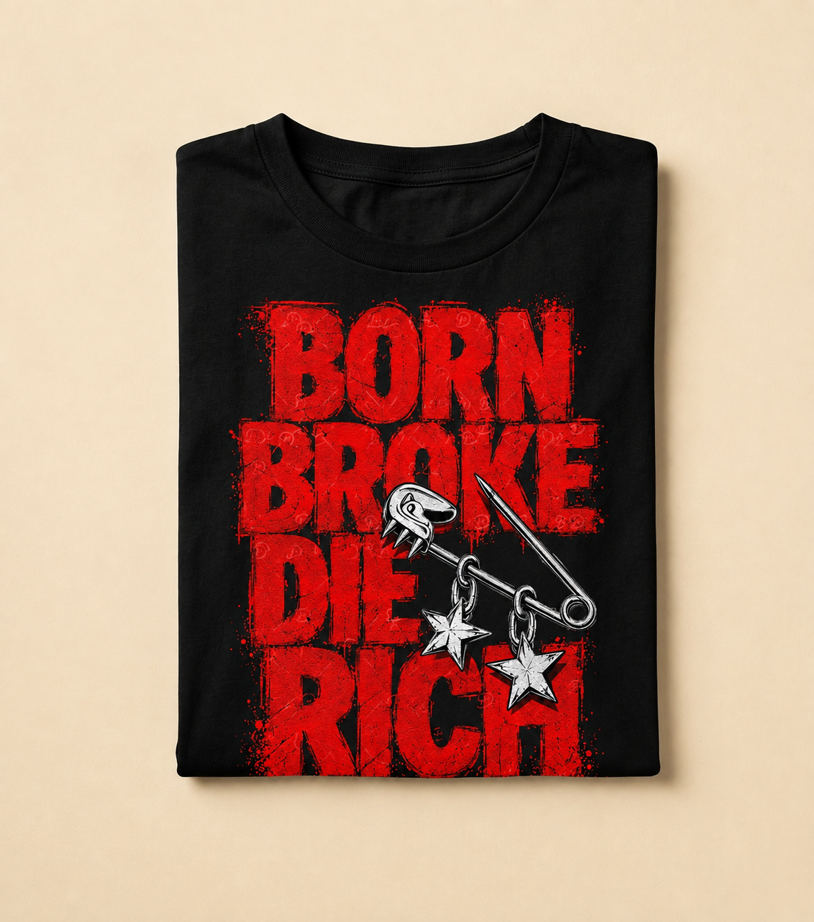 Born Broke Die Rich T-Shirt | Men's Streetwear Graphic Tee | Punk Grunge Shirt | Red & Black Urban Fashion | Y2K Inspired Tee