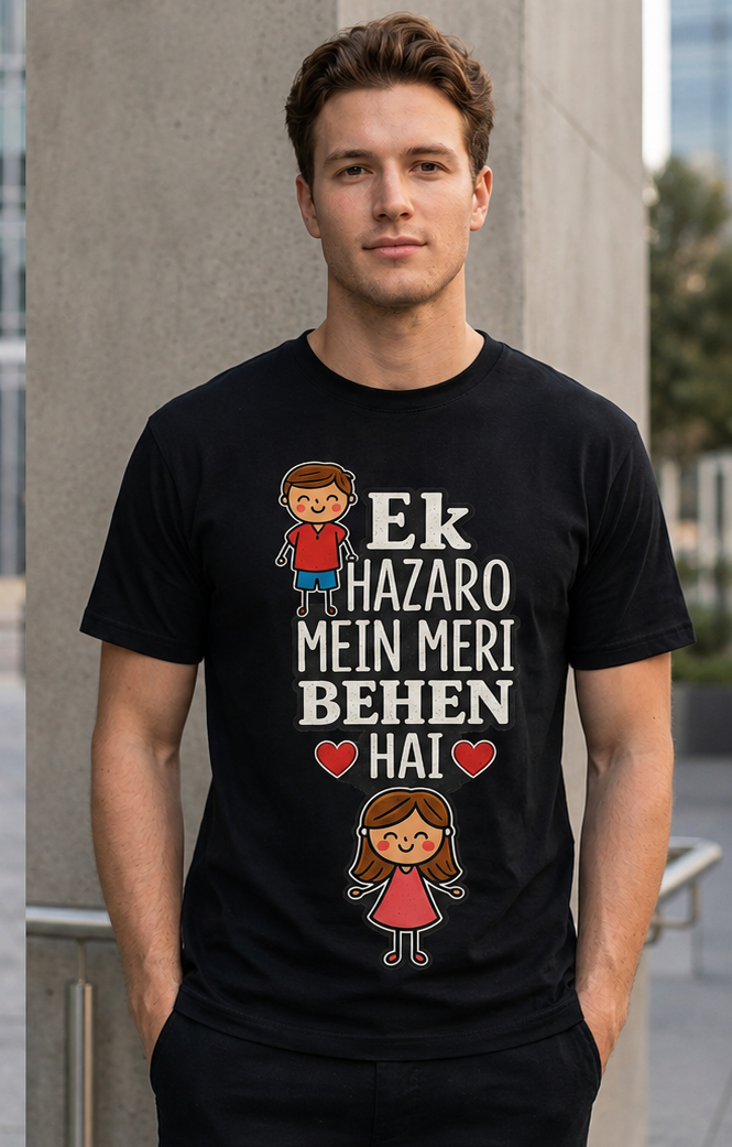 Ek Hazaro Mein Meri Behen Hai – Raksha Bandhan T-Shirt for Brother