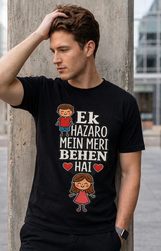 Ek Hazaro Mein Meri Behen Hai – Raksha Bandhan T-Shirt for Brother